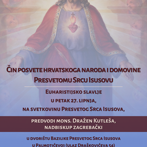 Euharistijsko slavlje prigodom posvete hrvatskoga naroda i domovine Presvetom Srcu Isusovu